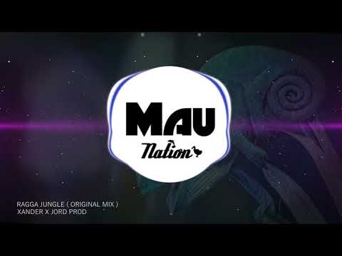 RAGGA JUNGLE - XANDER X JORD PROD