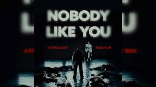 Artik &amp; Asti, Nick Riin - Nobody like you | Премьера трека, 2024