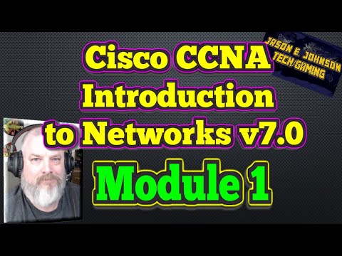 Intro To Networks v7 - Module 1 - Cisco CCNA NETACAD