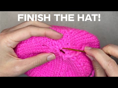 How to Finish a Hat - Closing a hat in knitting!