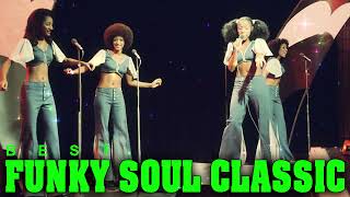 BEST FUNKY SOUL CLASSIC | Sister Sledge, Cheryl Lynn, The Emotions, Earth, Wind & Fire, Diana Ross