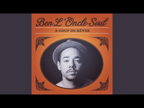Quelques Mots - Ben L'Oncle Soul
