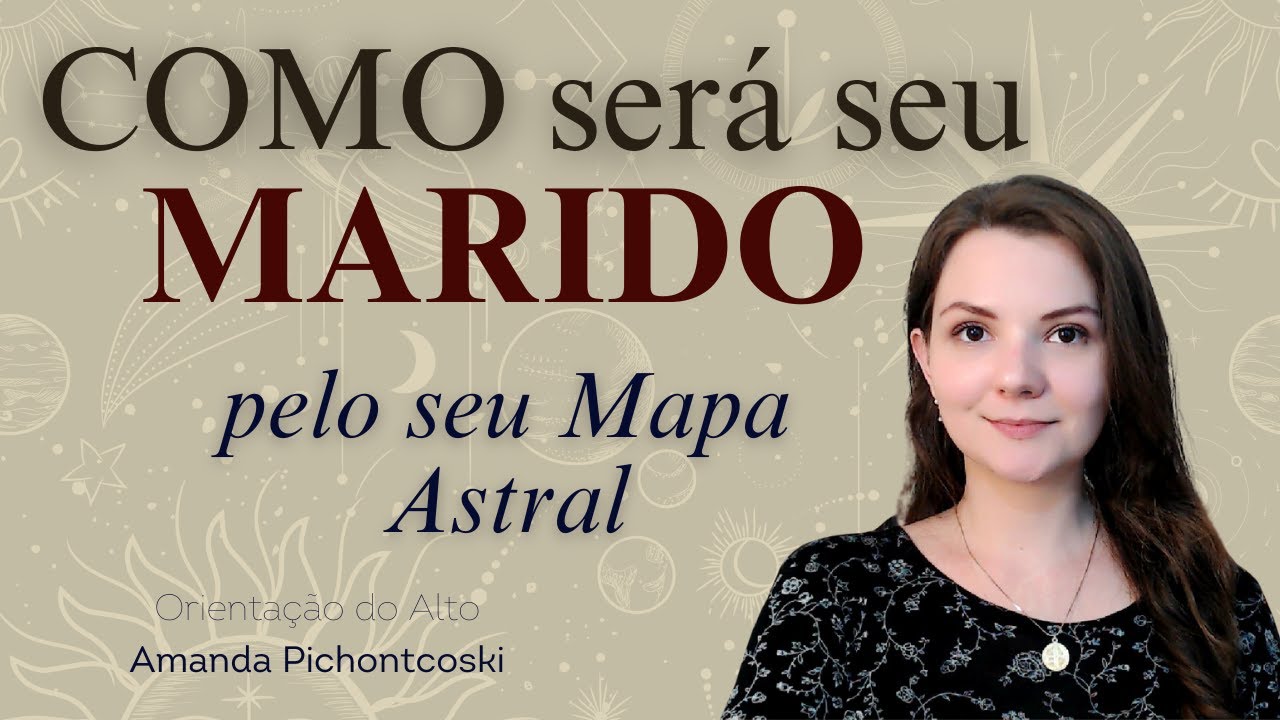 Como será o marido pelo Mapa Astral