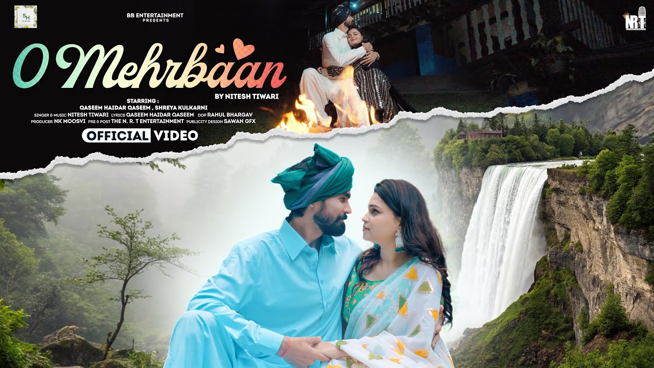 O Mehrbaan Lyrics | Nitesh Tiwari