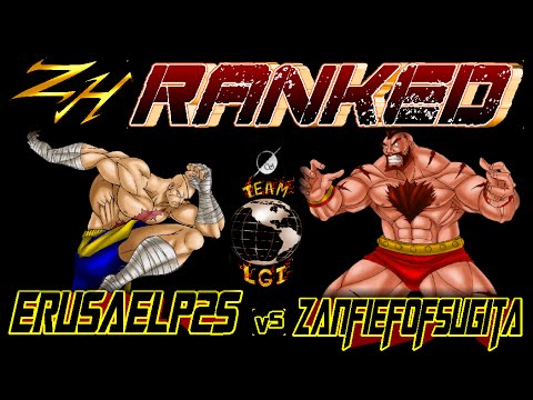 ZH Ranked - erusaelp25 vs ZangiefofSugita