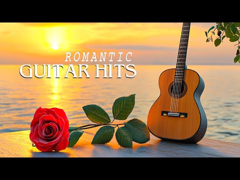 TOP 30 Wonderful ROMANTIC GUITAR MUSIC - Instrumental Guitar Relaxing - Guitar Love Songs