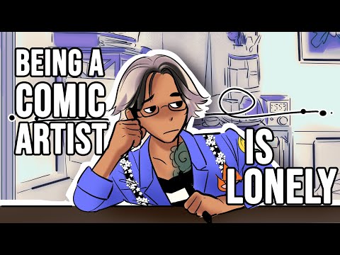 Being a Comic Artist is Lonely