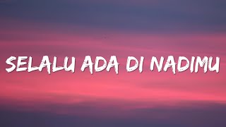 Download lagu Selalu Ada di Nadimu | Cover by Ariel 'NOAH' (Lyrics) mp3 Download lagu Selalu Ada di Nadimu | Cover by Ariel 'NOAH' (Lyrics) mp3
