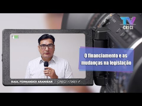 O financiamento e as mudanças na legislação - Fala Corretor 199