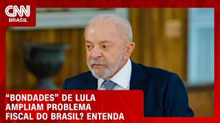 Vídeo: Novas “bondades” do governo Lula ampliam problema fiscal do Brasil; veja análise | HORA H