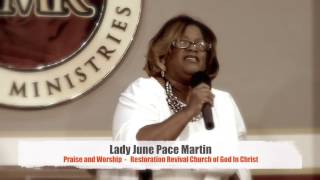 Lady June Pace Martin  -  RRC Praise and Worship