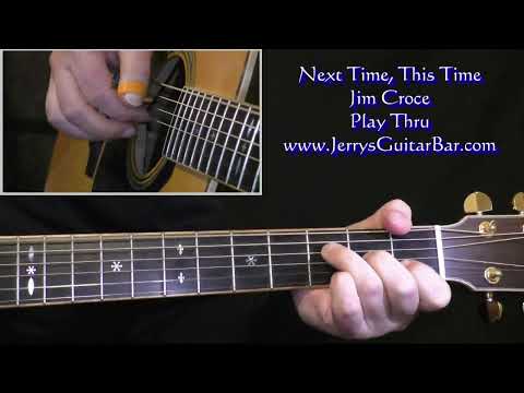 Nex time this time - Jim Croce