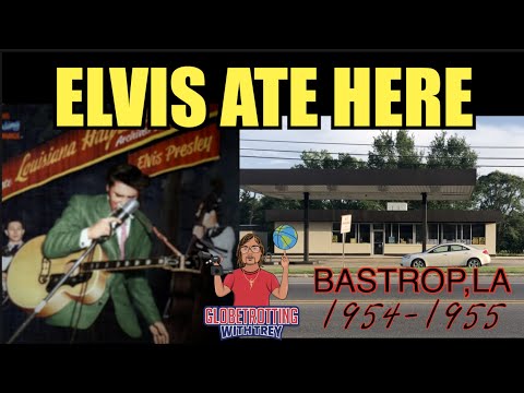 Elvis would Eat Here in Bastrop,La (1954-1955) #elvispresley #elvismovie