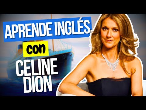 🎤 Así ESTRENÓ CELINE DION la Canción de TITANIC | Como APRENDER INGLÉS desde Casa con Celine Dion
