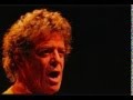 Why Do You Talk - Lou Reed Live 2004