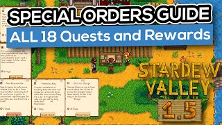 EVERY Special Order Quest and Reward - a Stardew Valley 1.5 Guide