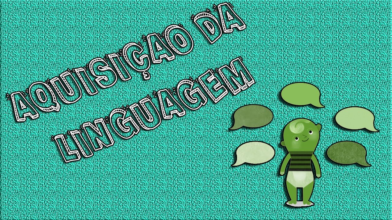 Skinner X Chomsky na Aquisição da Linguagem