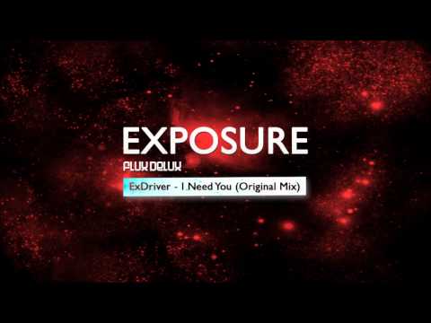 EXPOSURE (Flux Delux) New music from Danny Powers, Drama, Ex-Driver & Liam Wilson