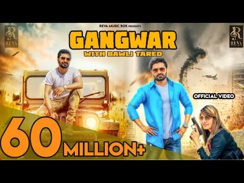 GANGWAR |ROCK FILMS FT. BAWLI TARED | VICKY KAJLA | SUMIT GOSWAMI | NEW HARYANVI SONG HARYANAVI 2019