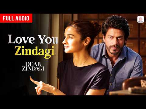 Dear Zindagi (Song)