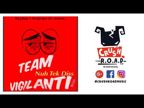 Ray Ray x Denfras Di Chosen - Nuh Tek Diss - January 2018