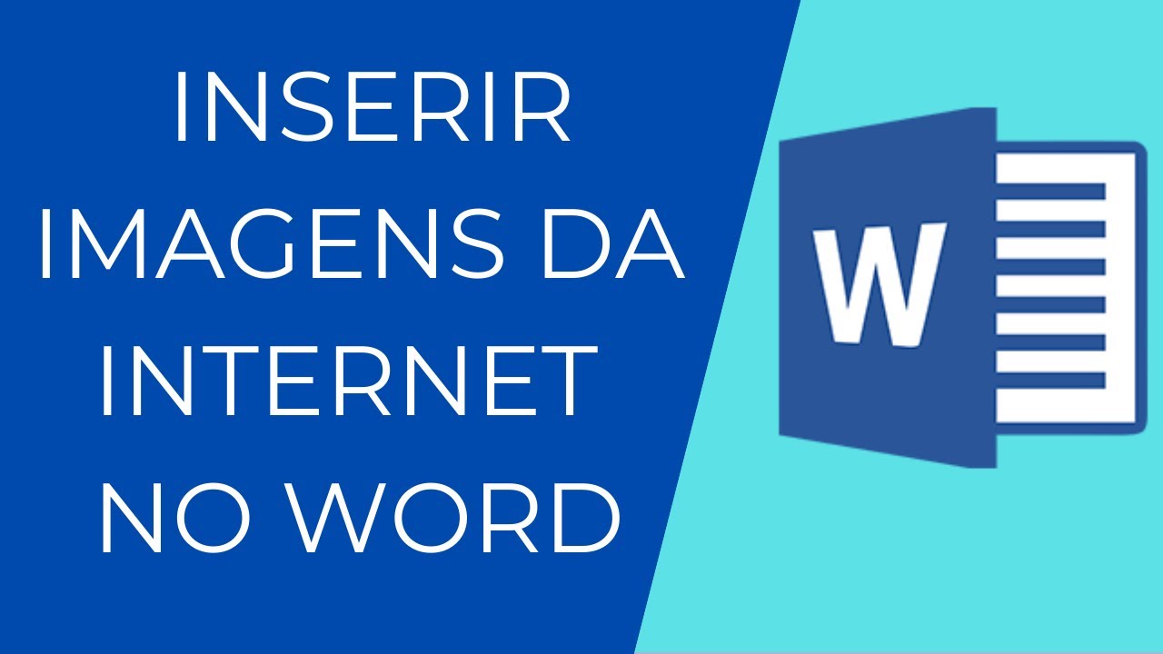 Como inserir imagens da internet no Microsoft Word