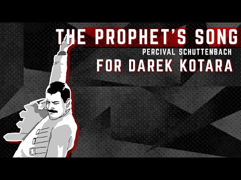 PERCIVAL - QUEEN cover - The Prophet's Song - for Darek Kotara