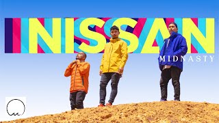 Midnasty - NISSAN (OFFICIAL MUSIC VIDEO)