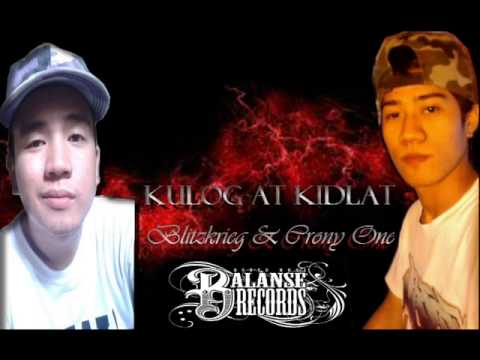 Kulog At Kidlat - Blitzkrieg & Crony One