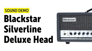 Video thumbnail for Blackstar Silverline Deluxe Head - Sound Demo (no talking) by Guitar Bonedo