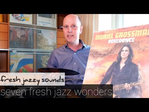 FRESH JAZZY SOUNDS - Malcolm Strachan, Muriel Grossmann, Llovage, Adam Deitch, Mental Abstrato