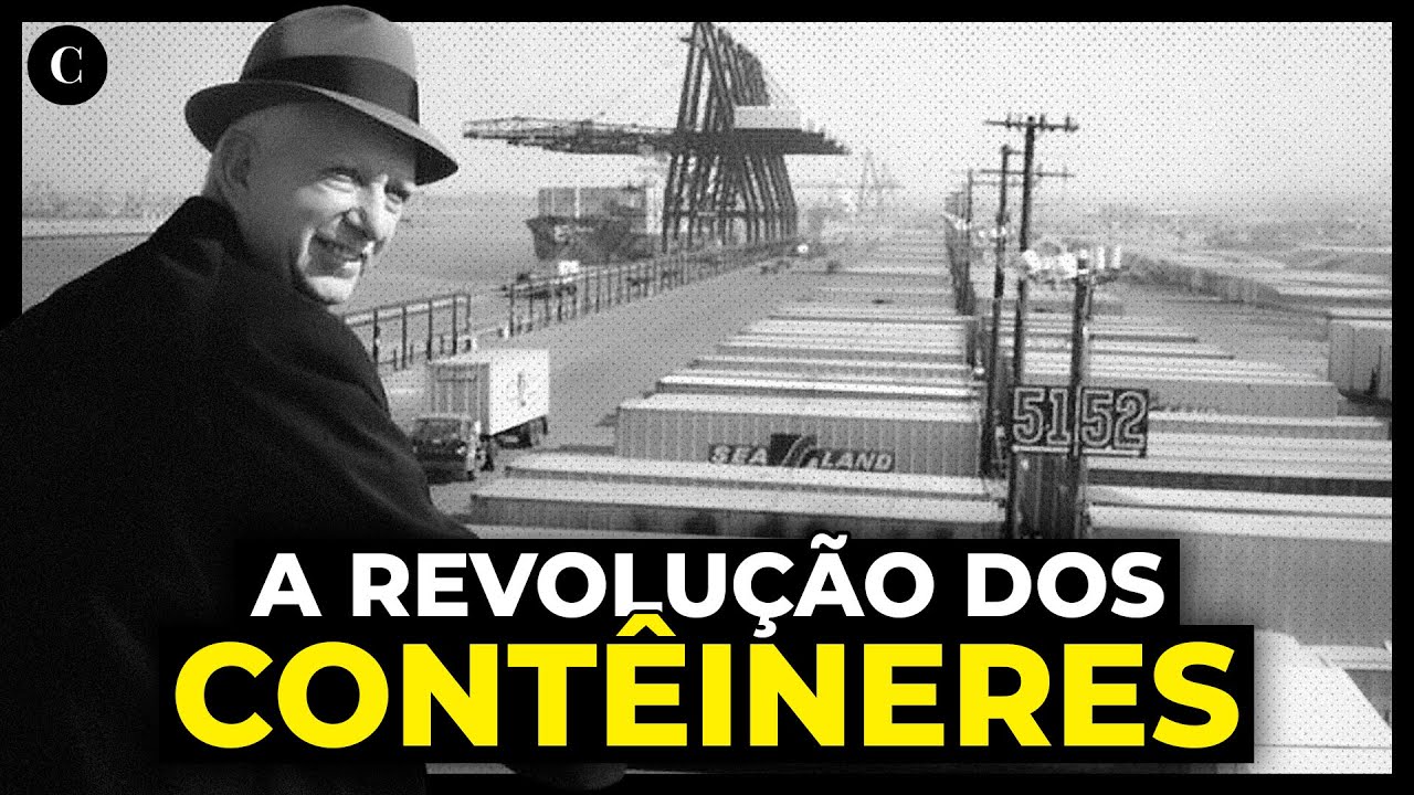 A Revolução dos Contêineres: Como um Caminhoneiro reinventou o Comércio Global