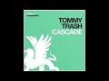 Cascade - Tommy Trash