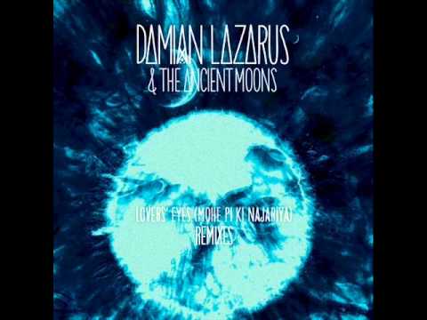 Damian Lazarus & The Ancient Moons - Lovers' Eyes (SIS Remix)