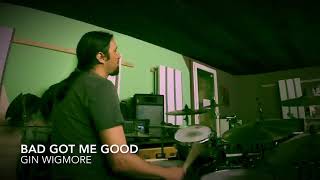 Gin Wigmore/Bad Got Me Good/Drum Cover by flob234