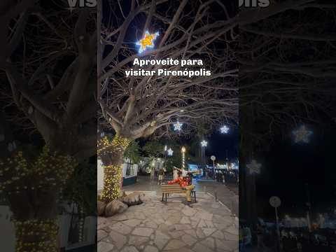 NATAL EM PIRENÓPOLIS🎄🎅🏻✨#natalempirenópolis #pirenópolis #turismogoiás #vivendoemgoiás #turismo