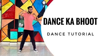 Dance Ka Bhoot  Dance Tutorial Video  Hook Step  S