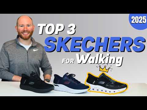 Best Skechers for Walking 2025 (Men & Women) | Foot Expert Advice