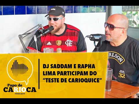 Corte PAPO DE CARIOCA - "Teste de Carioquice" com DJ Saddam e Rapha Lima