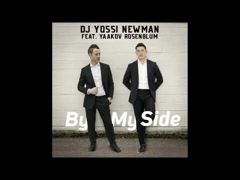 Yossi Newman - By My Side
