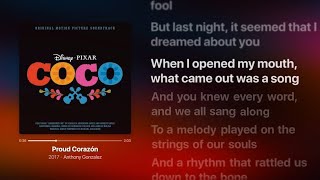 COCO - Proud Corazón (Lyrics) | Anthony Gonzalez | Disney
