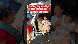 Download lagu Ayu Ting Ting Mau Gigit Anak Kiky Saputri Sangking Gemesnya😍 #ayutingting #kikysaputri #shorts mp3