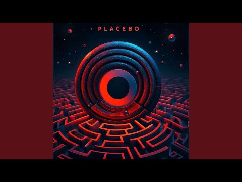 Enter the Placebo