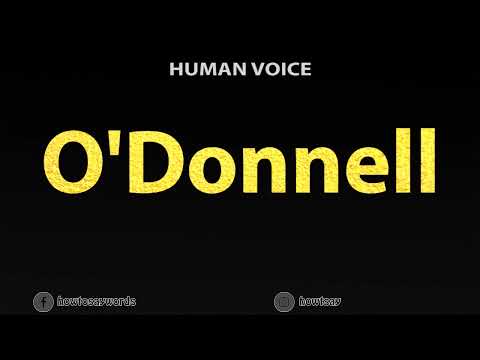 How To Pronounce O'Donnell