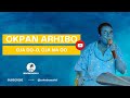 Urhobo Music Okpan Arhibo Oja Do O