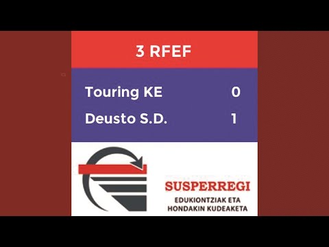 LABURPENA I Touring KE 0 1 SD Deusto (2. Jardunaldia)