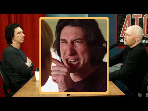 Adam Driver Explains His Acting Method to Bill Burr