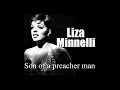 Liza Minnelli - Son Of A Preacher Man (1972)