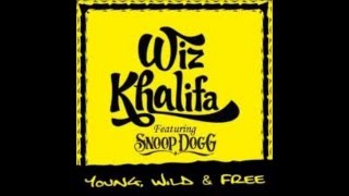 Young and Wild and Free Lyrics- Wiz Khalifa