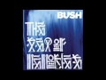 Bush - Landslide 